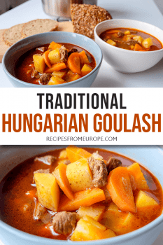Photo collage of bowls full of red broth, potatoes, carrots and beef on white table with text overlay saying traditional Hungarian goulash
