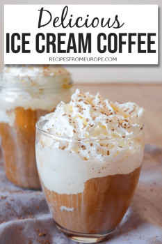 Two glasses with ice cream, coffee and whipped cream on grey table cloth with text overlay saying delicious ice cream coffee