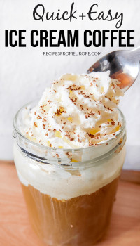 Glass with coffee and whipped cream on top with spoon and text overlay saying quick + easy ice cream coffee