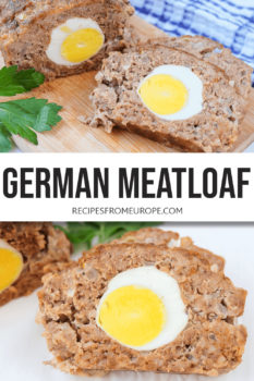 Photo collage of slices of meatloaf with boiled egg inside on wooden cutting board and white surface and text overlay saying German meatloaf