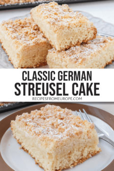 Photo collage of slices of streusel cake on plate and fork next to it with text overlay saying "classic german streusel cake"
