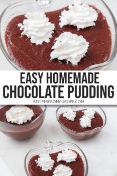 Photo collage of chocolate pudding in clear bowls with whipping cream on top and text overlay saying easy homemade chocolate pudding