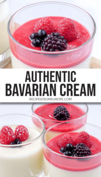 Photo collage of bavarian cream in glass with pureed fruit and berries on top plus text overlay saying "authentic Bavarian cream"
