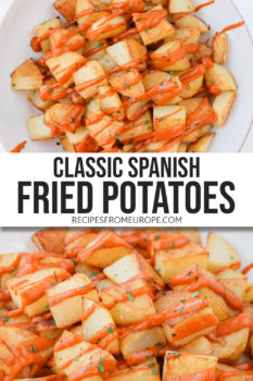 Photo collage of fried potato cubes in bowl with red sauce on top and text overlay saying "classic Spanish fried potatoes"