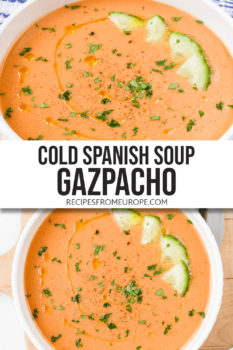 Photo collage of orange cold soup in white bowl with chopped cucumber and chopped parsley on top plus text overlay saying "cold Spanish soup Gazpacho"