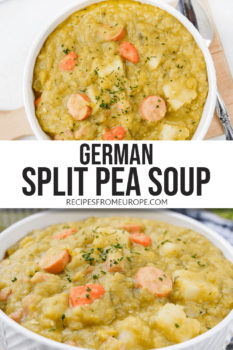 photo collage of split pea soup with pieces of sausage, carrots, potatoes and chopped parsley in white bowl with text overlay saying "german split pea soup"
