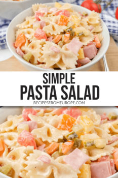 photo collage of bow tie pasta salad with cut up pickles, ham and bell peppers in white bowl with text overlay saying "simple pasta salad"