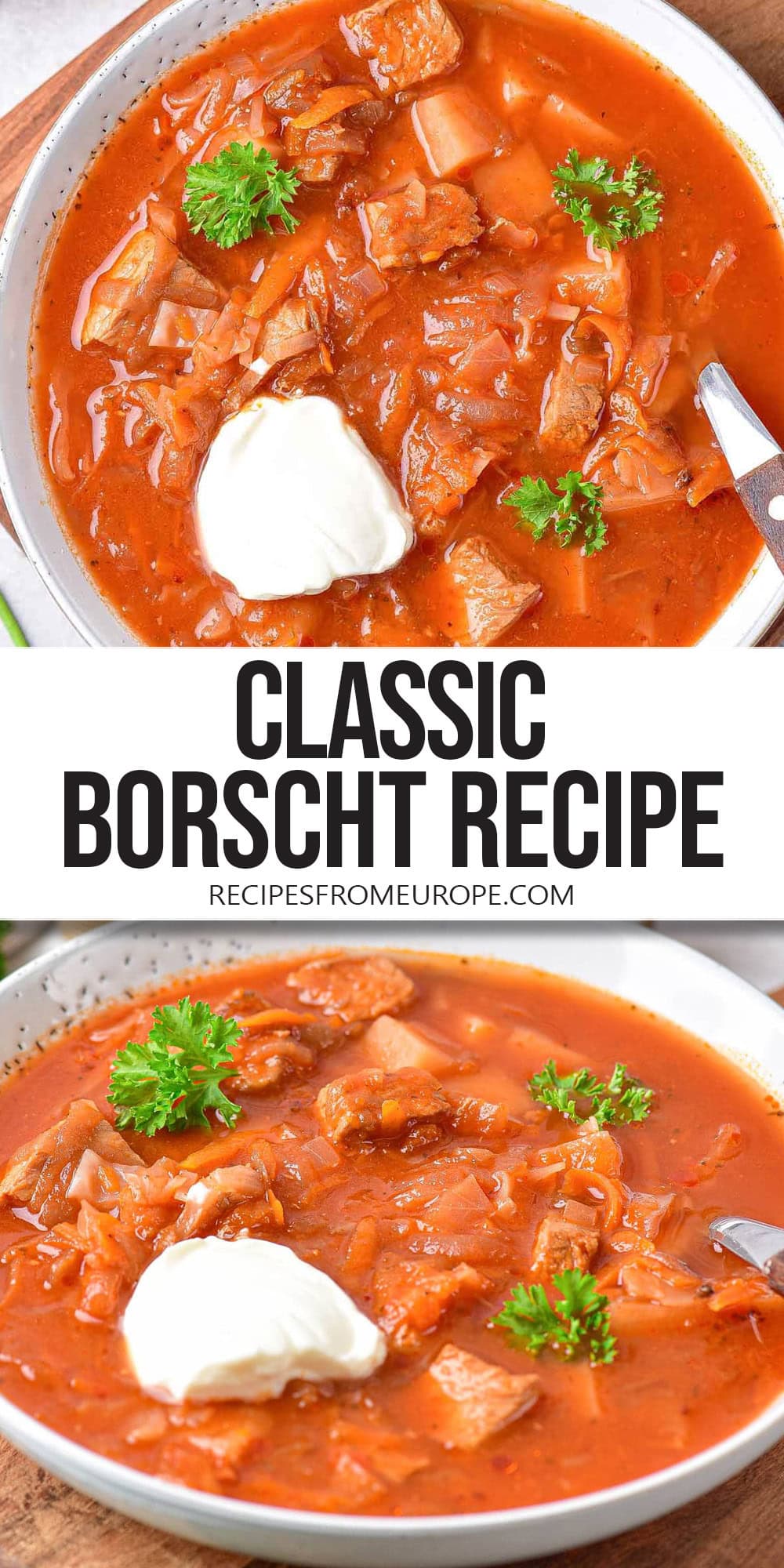 Classic Borscht Recipe - Recipes From Europe