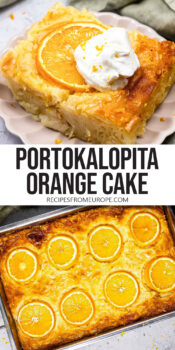 slice of orange cake on plate and orange cake with orange slices on top in baking dish plus text overlay "Portokalopita orange cake".