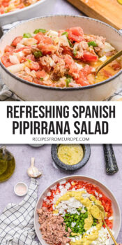 Salad with tuna, tomatoes, and other ingredients in serving bowl and in large bowl with text overlay "refreshing Spanish Pipirrana Salad".