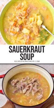 Sauerkraut soup with potatoes and meat in bowl and in pot with meat on top plus text overlay "sauerkraut soup".