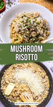 photo collage of cooked mushroom risotto in bowl and risotto with butter and parmesan in pan and text overlay "mushroom risotto".
