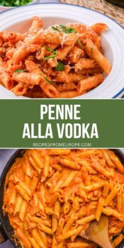 photo collage of penne alla vodka in white bowl and penne with red sauce in pan with text overlay "penne alla vodka".